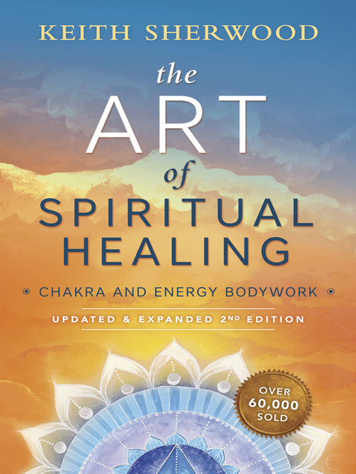 Cover image for The Art of Spiritual Healing (new edition)